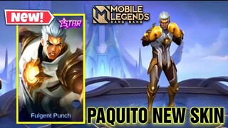 Paquito-Fulgent punch (2022 may starlight skin)🔥