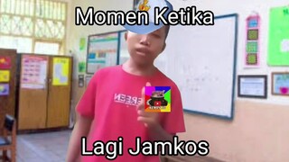 Momen Ketika JamKos
