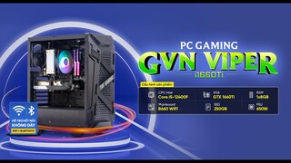 CHÁY PHỐ CÙNG GVN VIPER i1660TI chỉ với 25 triệu | Timelapse build PC