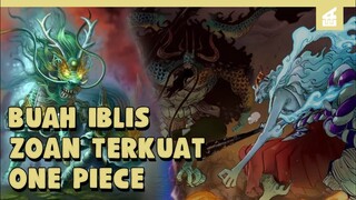 Terlalu Mengerikan !!INILAH PENGGUNA BUAH IBLIS ZOAN TERKUAT