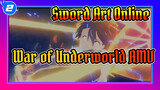 [AMV] Sword Art Online: Edit Epik Perang Dunia Bawah (4K)_2