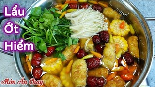 Cách Nấu LẨU ỚT HIỂM Vừa Ngon Vừa Lạ Miệng Để Đãi Tiệc Thì Ngon Vô Cùng/Món Chay Ngon Bà Mẹ Quê