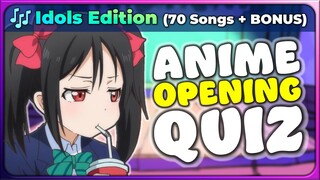 🪕 Anime Opening Quiz: Idols Edition (70 Songs + BONUS!) 【Easy → Otaku】