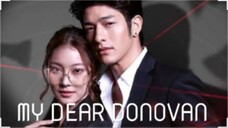 MY DEAR DONOVAN Episode 7 Tagalog Dubbed