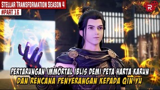 PERTARUNGAN PARA IMMORTAL DEMI PETA GUDANG HARTA KARUN - Alur Cerita Stellar Transformation Part 16