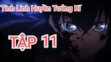 Tinh Linh Huyễn Tưởng Kí Tập 11 Vietsub Anime Hay