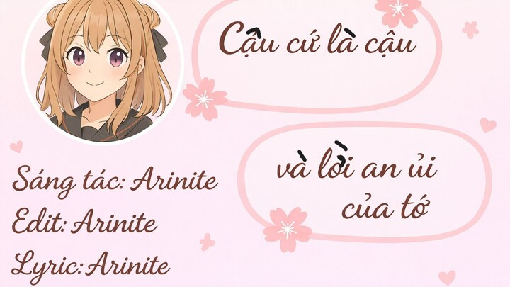 Cậu cứ là cậu và lời an ủi của tớ