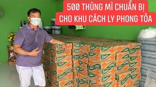 Nhờ Trang LTP mua 500 thùng mì để chuẩn bị quà cho bà con  khó khăn khu cách ly phong tỏa.