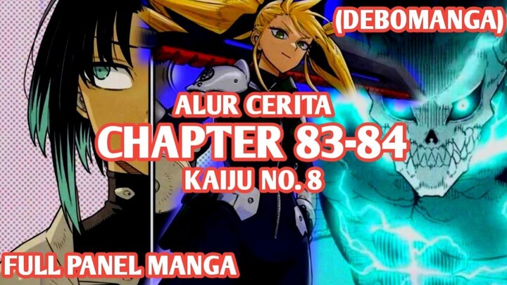 Alur Cerita KAIJU NO. 8 Chapter 83,84 - HAKAIJU TERLALU KUAT, KIKORU KEMBALI BANGKIT