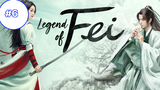 Legend of Fei นางโจร (พากย์ไทย) ep6