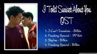 [Playlist] I Told Sunset About You | Giải Mã Tình Yêu Anh Bằng Trái Tim Em OST