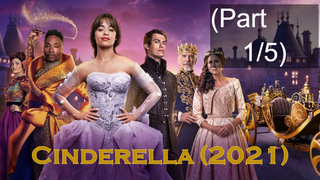 NEW💥Cinderella ซินเดอเรลล่า (2021)_1