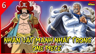 Tổng Hợp 6 Nhân Vật Mạnh Nhất Trong ONE PIECE || Happy Wibuu