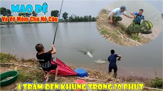 Mao Đệ Vả Vỡ Mồm Chủ Hồ Câu - 4 Trắm Đen Khủng Trong 20 Phút