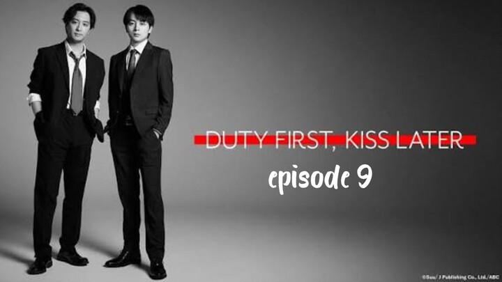 Duty First, Kiss Later | Episode 9 | Eng Sub