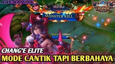 MODE CANTIK TAPI BERBAHAYA❗ CHANG'E ELITE🔥 MENGGILA🤯