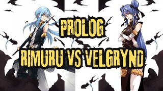 PROLOG AWAL PERTEMPURAN RIMURU VS VELGRYND