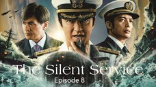 🇯🇵I EP 8 The Silent Service (2023) English Sub
