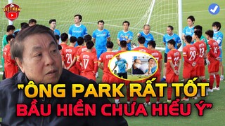 Chuyên gia Việt Nam: "Ông Park Rất Tốt, Bầu Hiển Chưa Hiểu Ý"