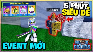 Roblox - Mẹo Lấy VẬT PHẨM LITMITED MỚI Trong EVENT UPDATE Blox Fruits