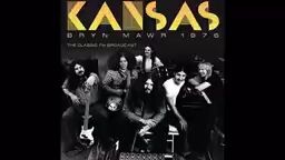 Kansas Greatest Hits Songs Full Playlist