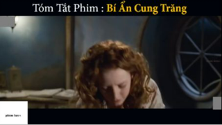 TÓm Tắt Bí ẩn cung trăng 2 #phimhay