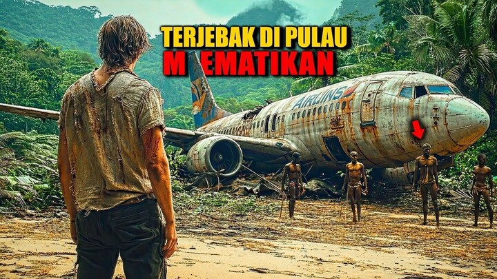 BERTAHAN HIDUP DI PULAU ASING YANG MEMATIKAN‼️Alur Cerita Film