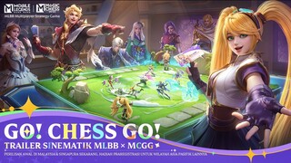 Go! Chess Go! | Trailer MLBB × MCGG | Magic Chess: Go Go | Mobile Legends: Bang Bang