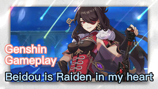 [Genshin  Gameplay]  Beidou is Raiden in my heart