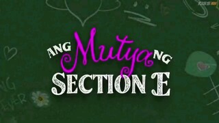 Ang mutya ng section e  S1 episode 11