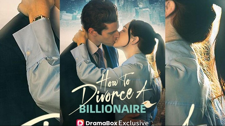 How to Divorce a Billionaire (Tagalog Sub) HD (DB)
