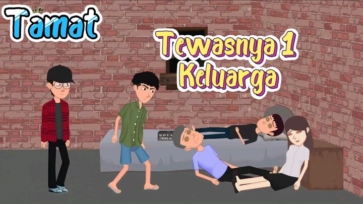 Tewas 1 Keluarga - Animasi Anak Kampung .