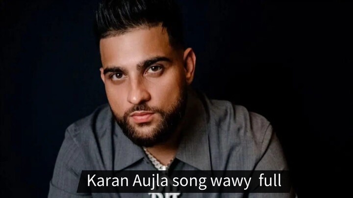 Kara Aujla full wawy song 205M views