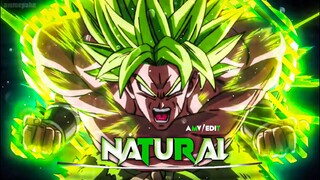 dragon ball super[broly]- natural[AMV/EDIT]@XenozEdit Remake