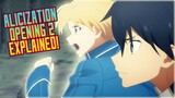 Sword Art Online Alicization - Second Opening EXPLAINED! | Gamerturk Reviews!