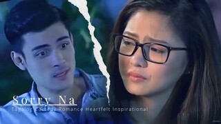 Sorry Na | Kim Chiu & Xian Lim | Tagalog Movie Clips