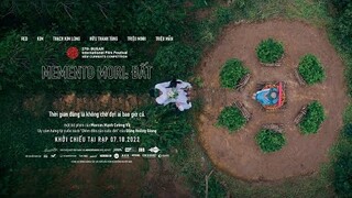 MEMENTO MORI: ĐẤT | TRAILER | KHỞI CHIẾU 07.10.2022