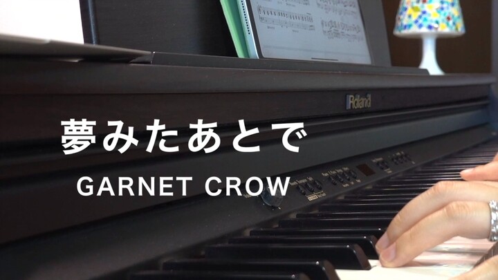 [Cover] GARNET CROW - After the Dream (Piano and Vocals)