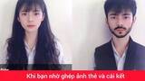 Khi bạn nhờ ghép ảnh thẻ và cái kết