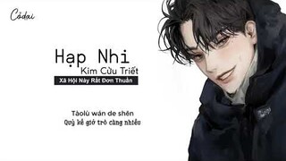 [Vietsub + Pinyin] Hạp Nhi - Kim Cửu Triết / 嗑儿 - 金久哲 / Xã Hội Này Rất Đơn Thuần - Hot TikTok Music
