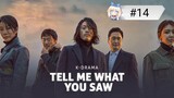 [🇰🇷~KOR] Tell Me What You Saw Eng Sub Ep 14