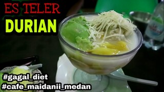 LEMAKKKNYAA,,, cafe Maidanii Medan tempatnya pecinta durian dengan berbagai olahan | makan tatto