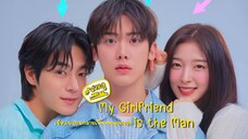เมื่อแฟนผม กลายเป็นหนุ่มสุดฮอต | My Girlfriend is the Man (พากษ์ไทย) EP.2