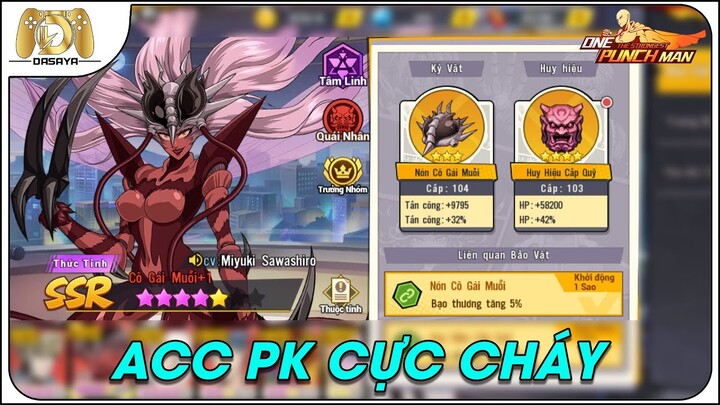 One Punch Man: The Strongest VNG: 306: (ĐÃ BÁN) ACC S58 NẠP 33 TRIỆU PK CỰC HAY GIÁ CHỈ 2 TRIỆU