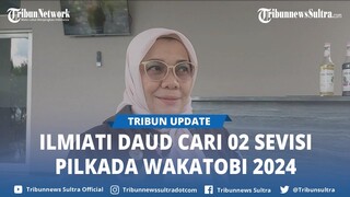 Punya Pengalaman Buruk, Ilmiati Daud Cari 02 Sevisi Pilkada Wakatobi 2024, Sudah Bangun Komunikasi