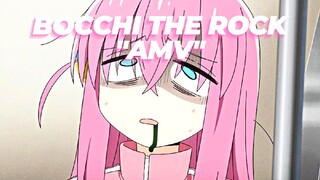 Bocchi The Rock "AMV"