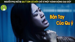 [Review Phim] Một Hành Động Dại Dột Đã Khiến Cô Gái Bị Qu ỷ Ám Cả Đời