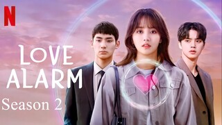 Love Alarm Season 2 Episode 2