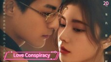[ SUB INDO ] Love Conspiracy Ep 20