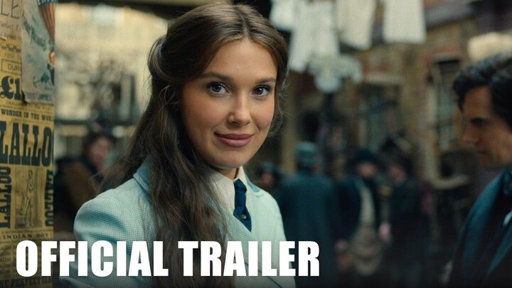Enola Holmes 3 - Official Trailer